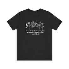 Load image into Gallery viewer, Debbies - Meister Eckhart quote with Wildflowers dark heathered Tee
