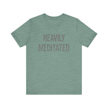 Load image into Gallery viewer, Heavily Meditated Hineni Unisex Jersey Short Sleeve Tee