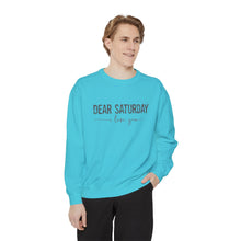 Load image into Gallery viewer, Dear Saturday Garment-Dyed Sweatshirt