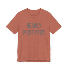 Load image into Gallery viewer, Heavily Meditated Hineni Unisex Jersey Short Sleeve Tee