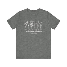 Load image into Gallery viewer, Debbies - Meister Eckhart quote with Wildflowers Heathered Tee