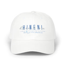 Load image into Gallery viewer, Classic Hineni Dad Cap