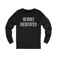 Load image into Gallery viewer, Heavily Meditated Hineni Unisex Jersey Long Sleeve Tee