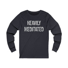 Load image into Gallery viewer, Heavily Meditated Hineni Unisex Jersey Long Sleeve Tee