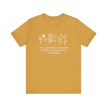 Load image into Gallery viewer, Debbies - Meister Eckhart quote with Wildflowers Heathered Tee