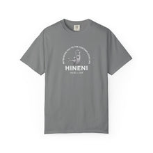 Load image into Gallery viewer, Comfort Colors Tshirt Retreating You Hineni Logo with back Hey You