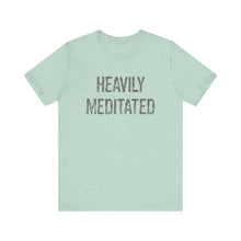 Load image into Gallery viewer, Heavily Meditated Hineni Unisex Jersey Short Sleeve Tee