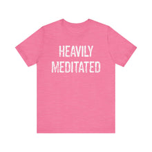 Load image into Gallery viewer, Heavily Meditated bright with white Unisex Jersey Short Sleeve Tee