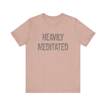 Load image into Gallery viewer, Heavily Meditated Hineni Unisex Jersey Short Sleeve Tee