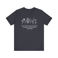 Load image into Gallery viewer, Debbies - Meister Eckhart quote with Wildflowers dark heathered Tee