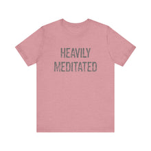 Load image into Gallery viewer, Heavily Meditated Hineni Unisex Jersey Short Sleeve Tee