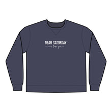 Load image into Gallery viewer, Dear Saturday I love you Unisex ComfortWash® Garment Dyed Crewneck Sweatshirt