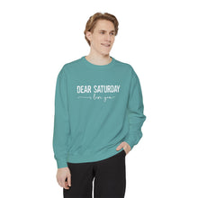 Load image into Gallery viewer, Dear Saturday Garment-Dyed Sweatshirt