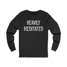 Load image into Gallery viewer, Heavily Meditated Hineni Unisex Jersey Long Sleeve Tee