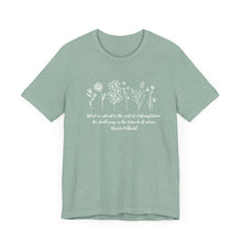 Load image into Gallery viewer, Debbies - Meister Eckhart quote with Wildflowers dark heathered Tee