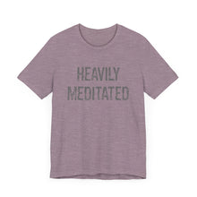 Load image into Gallery viewer, Heavily Meditated Hineni Unisex Jersey Short Sleeve Tee