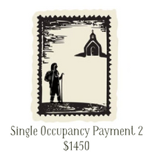 Load image into Gallery viewer, Iona Pilgrimage Payment 2 Single Occupancy