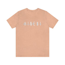 Load image into Gallery viewer, Hineni Here I am Short Sleeve Tee
