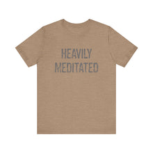 Load image into Gallery viewer, Heavily Meditated Hineni Unisex Jersey Short Sleeve Tee
