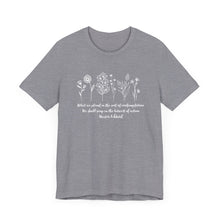Load image into Gallery viewer, Debbies - Meister Eckhart quote with Wildflowers Heathered Tee
