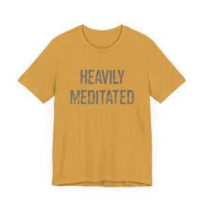 Heavily Meditated Hineni Unisex Jersey Short Sleeve Tee