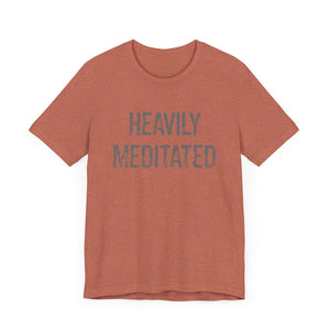 Heavily Meditated Hineni Unisex Jersey Short Sleeve Tee