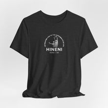 Load image into Gallery viewer, Bella soft Tee- Hineni -Here I am  Short Sleeve T‑Shirt
