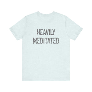 Heavily Meditated Hineni Unisex Jersey Short Sleeve Tee