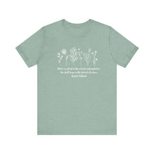 Load image into Gallery viewer, Debbies - Meister Eckhart quote with Wildflowers dark heathered Tee
