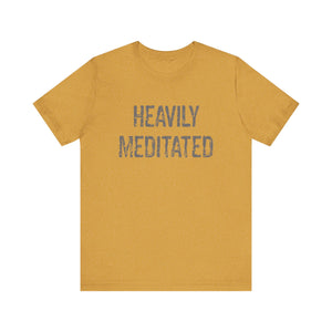 Heavily Meditated Hineni Unisex Jersey Short Sleeve Tee