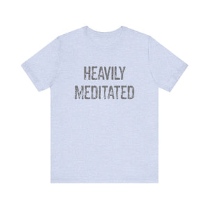 Heavily Meditated Hineni Unisex Jersey Short Sleeve Tee