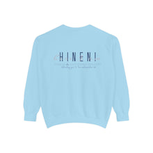 Load image into Gallery viewer, Hineni Awakening Retreat Garment-Dyed Sweatshirt design 2 sides
