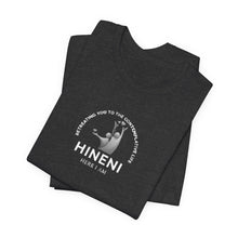 Load image into Gallery viewer, Bella soft Tee- Hineni -Here I am  Short Sleeve T‑Shirt
