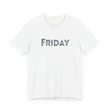 Load image into Gallery viewer, Friday you are my Favorite Unisex Jersey Short Sleeve Tee
