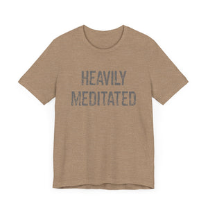Heavily Meditated Hineni Unisex Jersey Short Sleeve Tee