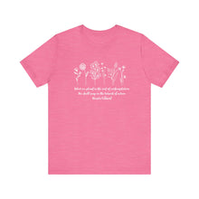 Load image into Gallery viewer, Debbies - Meister Eckhart quote with Wildflowers dark heathered Tee
