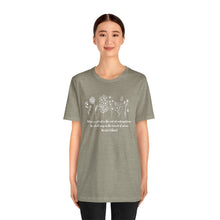 Load image into Gallery viewer, Debbies - Meister Eckhart quote with Wildflowers Heathered Tee
