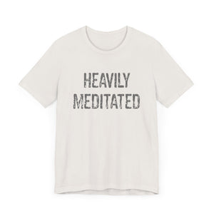 Heavily Meditated Hineni Unisex Jersey Short Sleeve Tee