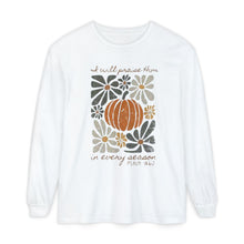 Load image into Gallery viewer, I will praise Him- Long Sleeve T-Shirt, Autumn Psalm 104 Design
