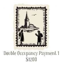 Load image into Gallery viewer, Iona Pilgrimage Payment 2 Double Occupancy

