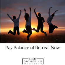 Load image into Gallery viewer, Taste &amp; See Retreat June 27-29 2025
